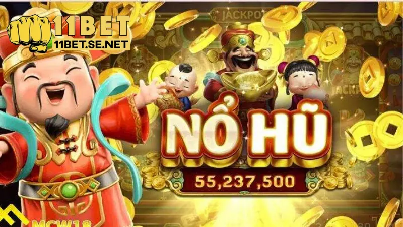 Nổ hũ 11BET xanh chín